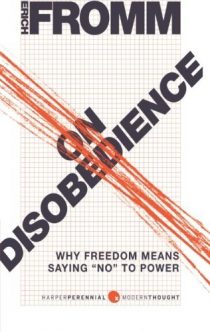 On Disobedience: Why Freedom Means Saying "No" to Power