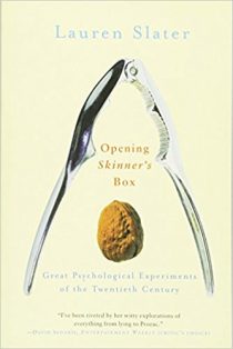 Opening Skinner's Box: Great Psychological Experiments of the Twentieth Century