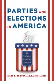 Parties and Elections in America: The Electoral Process