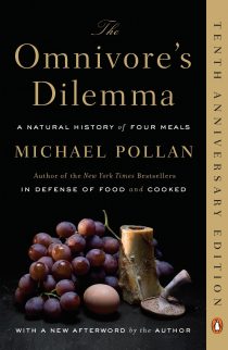 The Omnivore’s Dilemma: A Natural History of Four Meals