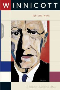 Winnicott: His Life And Work