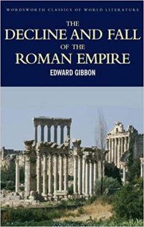 The History of the Decline and Fall of the Roman Empire